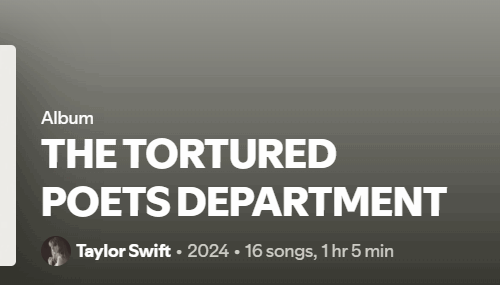 A screenshot of Taylor Swift's album "The Tortured Poets Department" on Spotify.